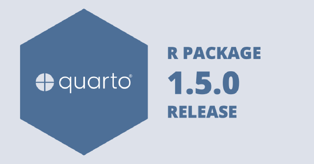 quarto R logo with 1.5.0 release text