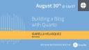 Building a Blog with Quarto | Led by Isabella Velásquez, RStudio