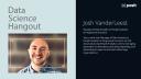 Data-driven people analytics | Josh VanderLeest | Data Science Hangout